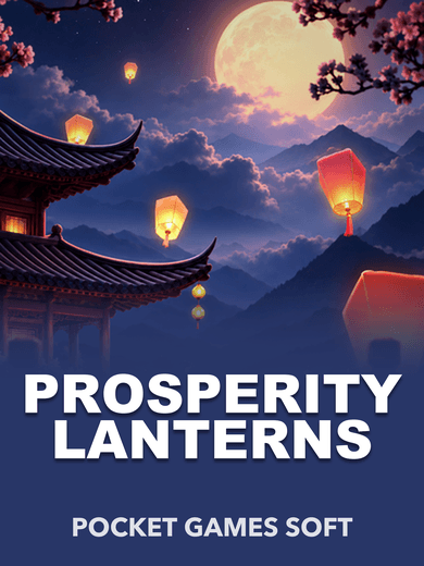 Prosperity Lanterns