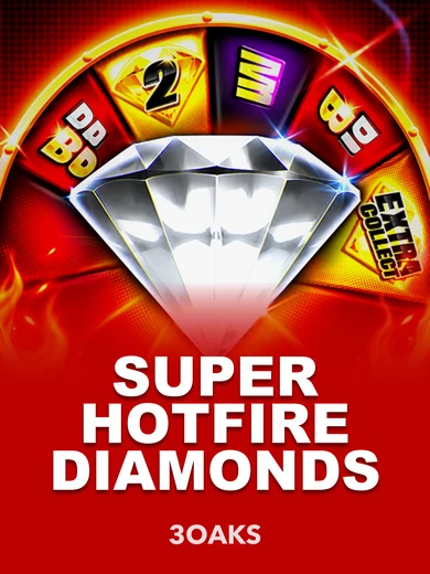 Super Hotfire Diamonds