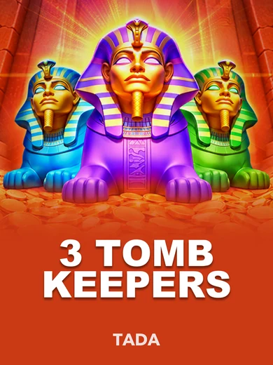3 Tomb Keepers