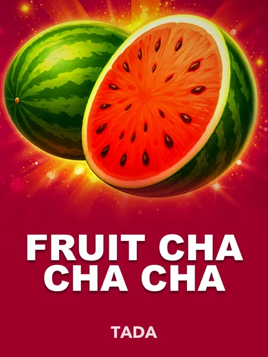 Fruit Cha Cha Cha